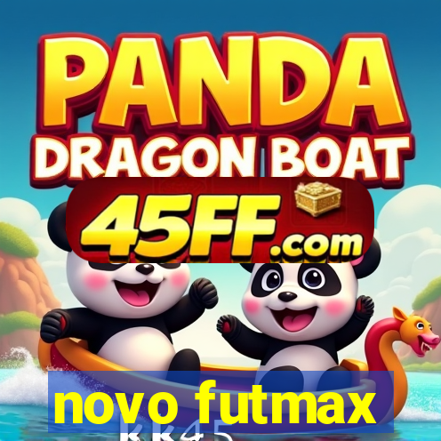 novo futmax